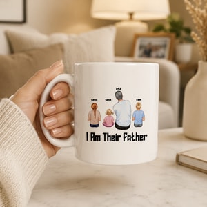 Personalized Dad Mug with Kids Names, I Am Their Father Coffee Mug, Custom Father's Day Gift for Dad, Gift from Kids