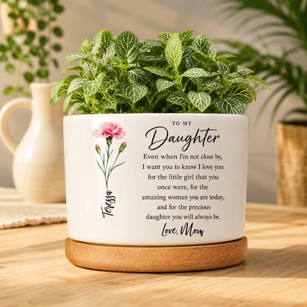 To My Daughter I Love You, Personalized Plant Pot, Gift For Daughter